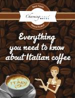 Everything you need to know about Italian coffee